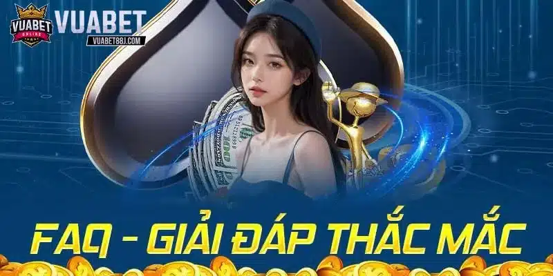 FAQs - Giải mọi thắc mắc xoay quanh nạp tiền