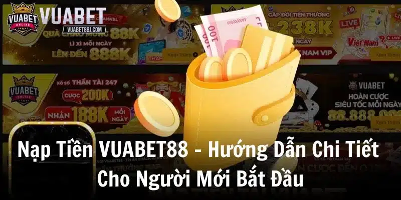 Nạp tiền vuabet88