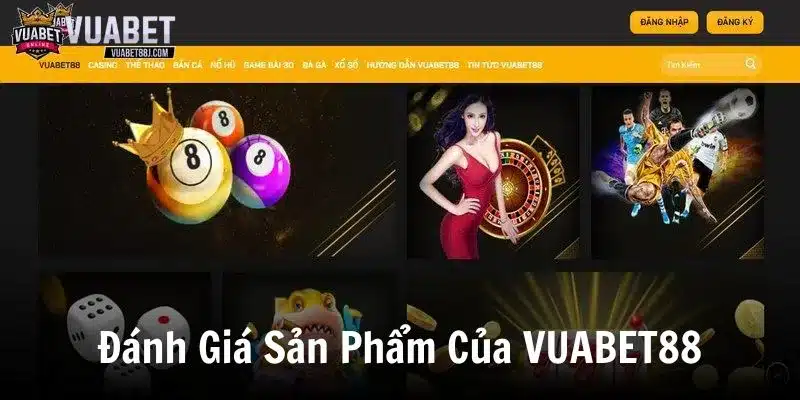 Nhiều sản phẩm nổi bật tại VUABET88