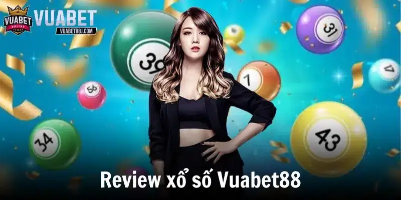 Review xổ số Vuabet88
