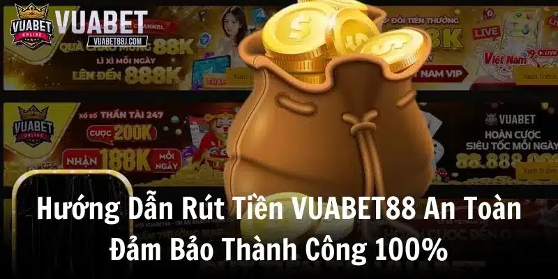 Rút tiền vuabet88